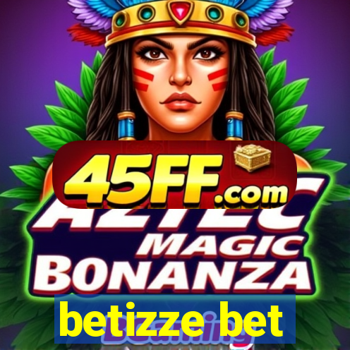 betizze bet